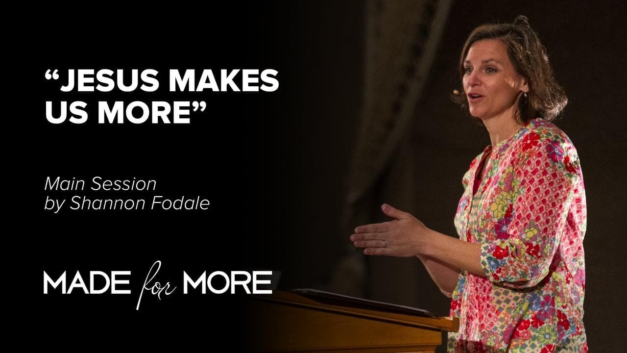 Jesus Makes Us More