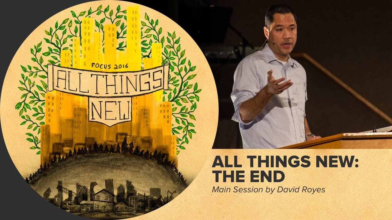 All Things New: The End