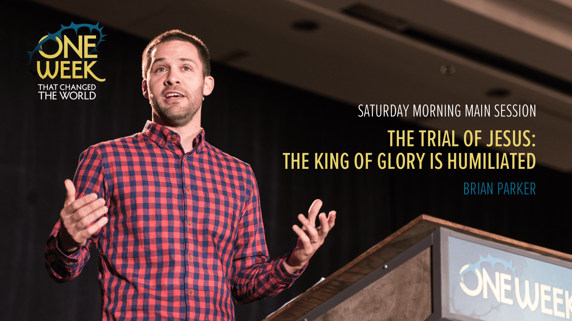 The Trial of Jesus: The King of Glory Is Humiliated