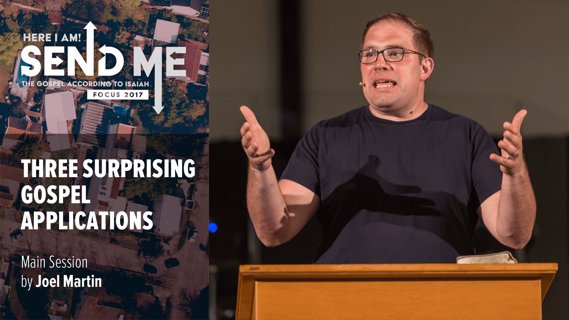 Three Surprising Gospel Applications