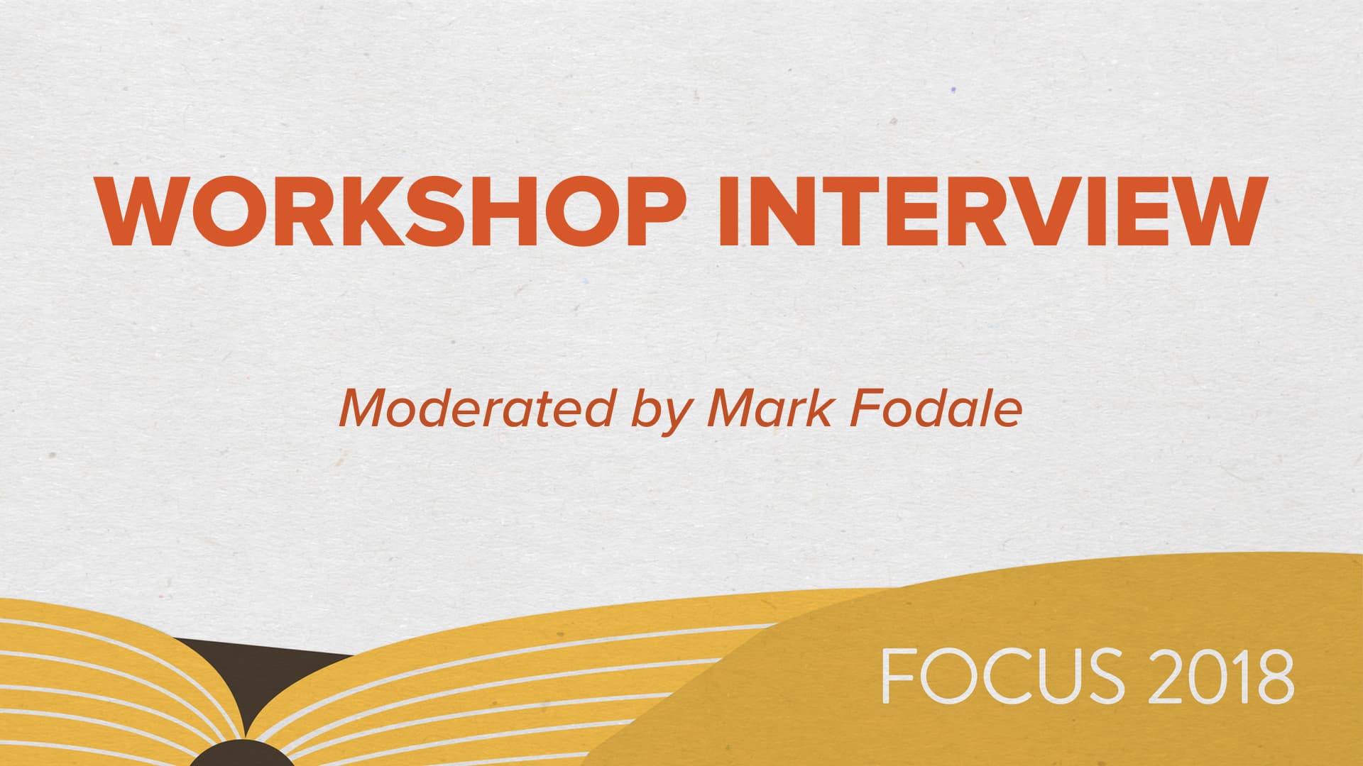 Workshop Interview