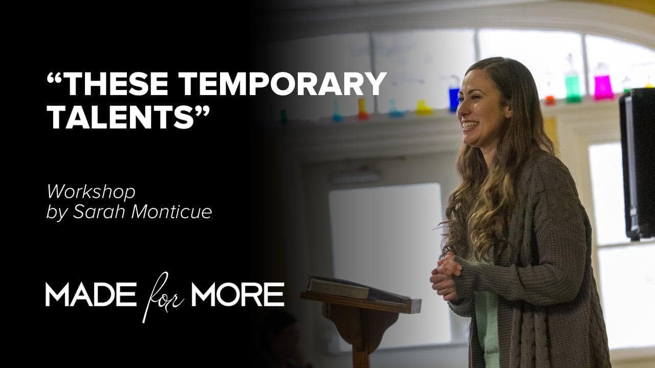 These Temporary Talents: Building More Than Crumbling Kingdoms
